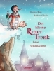 Buchcover und Innenansicht für das Buch: Der kleine Ritter Trenk feiert Weihnachten