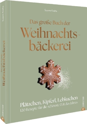 Buchcover und Innenansicht für das Buch: Das große Buch der Weihnachtsbäckerei