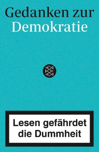 Buchcover und Innenansicht für das Buch: Gedanken zur Demokratie - Lesen gefährdet die Dummheit