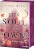 Buchcover und Innenansicht für das Buch: His Soul To Own - Ewige Liebe