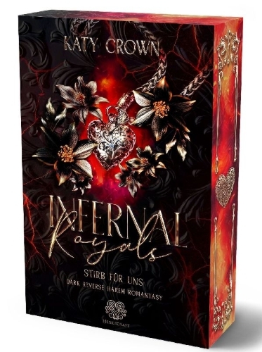 Buchcover und Innenansicht für das Buch: Infernal Royals - Stirb für uns (Dark Reverse Harem Romantasy) Band 2