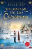 Buchcover und Innenansicht für das Buch: You Make Me Feel Like Christmas