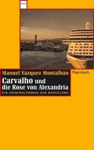 Buchcover und Innenansicht für das Buch: Carvalho und die Rose von Alexandria