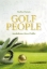 Buchcover und Innenansicht für das Buch: Golf People