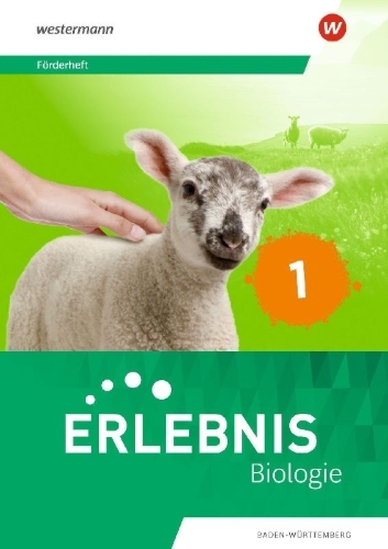 Buchcover und Innenansicht für das Buch: Erlebnis Biologie 1. Förderheft. Baden-Württemberg