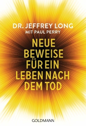 Buchcover und Innenansicht für das Buch: God and The Afterlife. The Groundbreaking New Evidence for God and Near-Death Experience