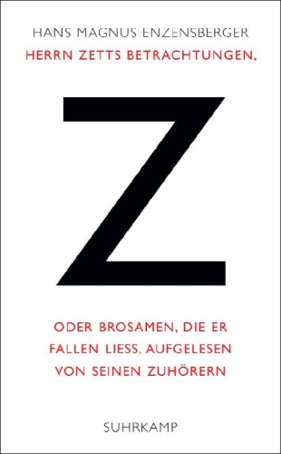 Buchcover und Innenansicht für das Buch: Herrn Zetts Betrachtungen, oder Brosamen, die er fallen ließ, aufgelesen von seinen Zuhörern
