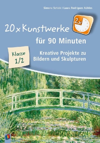 Buchcover und Innenansicht für das Buch: 20 x Kunstwerke für 90 Minuten, Klasse 1/2