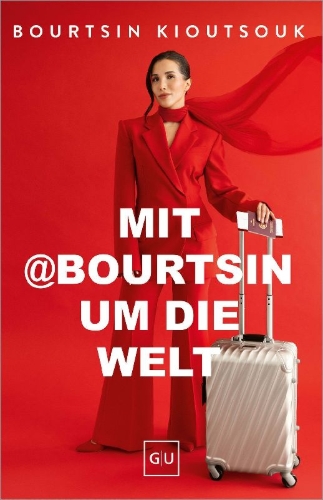 Buchcover und Innenansicht für das Buch: Mit @Bourtsin um die Welt