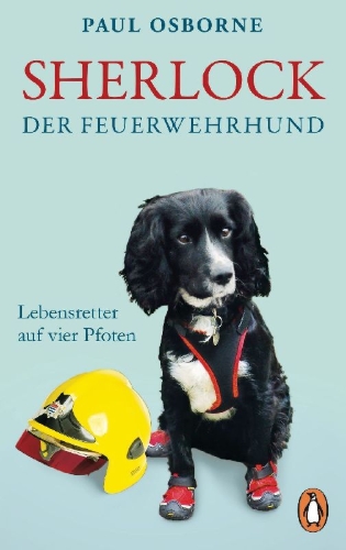 Buchcover und Innenansicht für das Buch: Sherlock, The Fire Brigade Dog