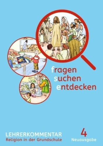 Buchcover und Innenansicht für das Buch: fragen - suchen - entdecken 4. Ausgabe Bayern. Lehrerband Klasse 4