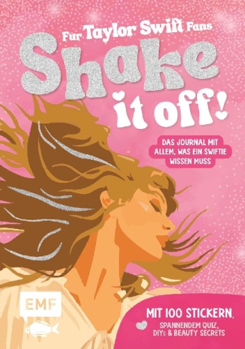 Buchcover und Innenansicht für das Buch: Shake it off! Das Journal für Taylor Swift-Fans