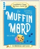 Buchcover und Innenansicht für das Buch: Murder by Muffin