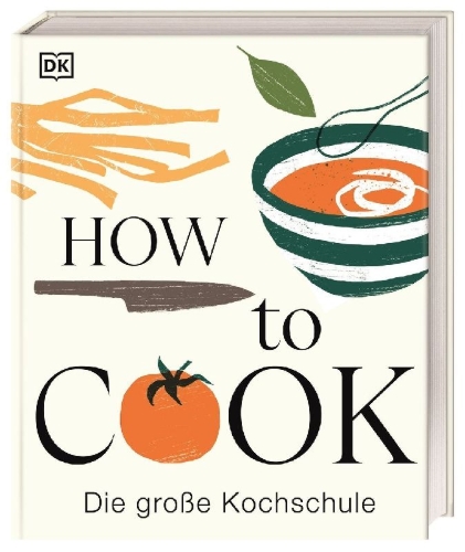Buchcover und Innenansicht für das Buch: How to Cook