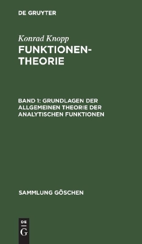 Buchcover und Innenansicht für das Buch: Grundlagen der allgemeinen Theorie der analytischen Funktionen