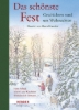 Buchcover und Innenansicht für das Buch: Das schönste Fest. Geschichten rund um Weihnachten
