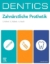 Buchcover und Innenansicht für das Buch: DENTICS Zahnärztliche Prothetik