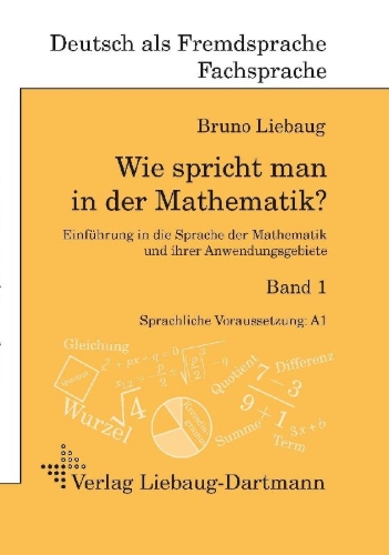 Buchcover und Innenansicht für das Buch: Wie spricht man in der Mathematik? Bd. 1