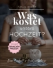 Buchcover und Innenansicht für das Buch: Was kostet unsere Hochzeit?