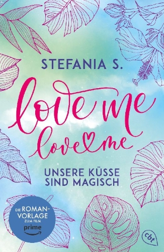 Buchcover und Innenansicht für das Buch: Love Me Love Me 1.2 von 2: Cuori magnetici