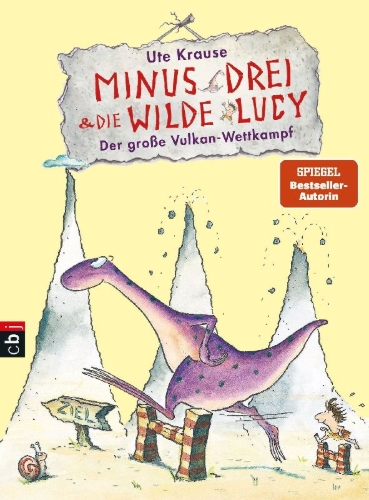 Buchcover und Innenansicht für das Buch: Minus Drei und die wilde Lucy 01 - Der große Vulkan-Wettkampf