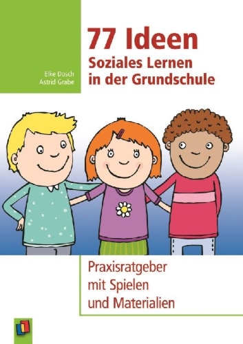 Buchcover und Innenansicht für das Buch: 77 Ideen - Soziales Lernen in der Grundschule