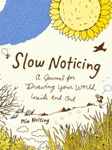 Buchcover und Innenansicht für das Buch: Slow Noticing