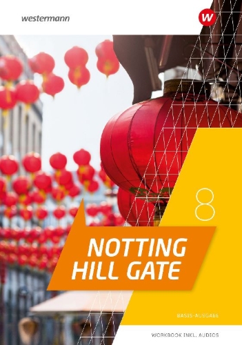 Buchcover und Innenansicht für das Buch: Notting Hill Gate8B. Workbook mit Audio-Download