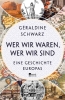 Buchcover und Innenansicht für das Buch: D'où nous venons. Ce qui nous unit, ce qui nous divise