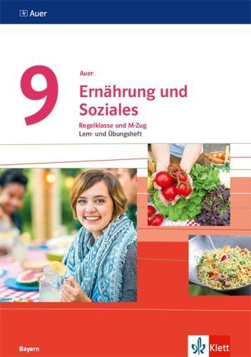 Buchcover und Innenansicht für das Buch: Auer Ernährung und Soziales 9. Lern- und Übungsheft Klasse 9. Ausgabe Bayern