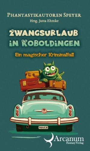 Buchcover und Innenansicht für das Buch: Zwangsurlaub in Koboldingen