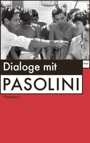 Buchcover und Innenansicht für das Buch: Dialoge mit Pasolini