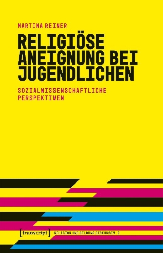 Buchcover und Innenansicht für das Buch: Religiöse Aneignung bei Jugendlichen