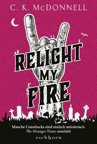 Buchcover und Innenansicht für das Buch: Relight My Fire