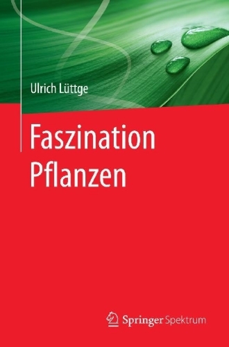 Buchcover und Innenansicht für das Buch: Faszination Pflanzen