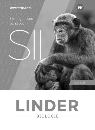 Buchcover und Innenansicht für das Buch: LINDER Biologie SII. Lösungen. Ausgabe 2025 für Sachsen