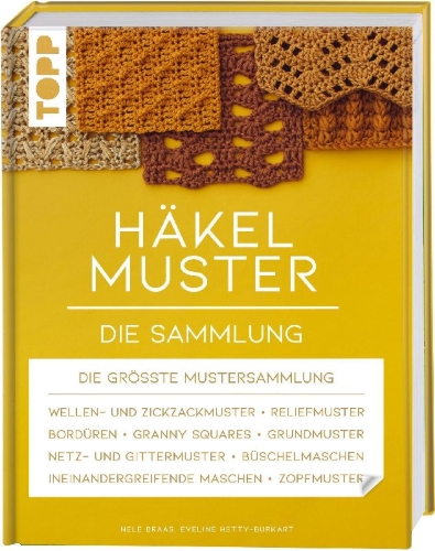 Buchcover und Innenansicht für das Buch: Häkelmuster. Die Sammlung