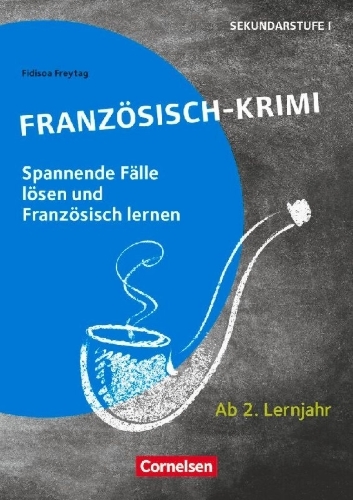 Buchcover und Innenansicht für das Buch: Lernkrimis für die SEK I - Französisch - Klasse 7/8
