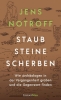 Buchcover und Innenansicht für das Buch: Staub, Steine, Scherben