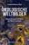 Buchcover und Innenansicht für das Buch: Ökologische Weltbilder