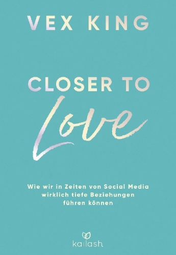 Buchcover und Innenansicht für das Buch: Closer. Cultivating mindful relationships in the modern world