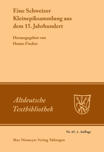 Buchcover und Innenansicht für das Buch: Eine Schweizer Kleinepiksammlung aus dem 15.Jahrhundert
