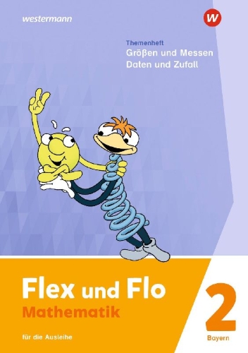 Buchcover und Innenansicht für das Buch: Flex und Flo 2. Themenheft Größen und Messen - Daten und Zufall: Für die Ausleihe. Für Bayern