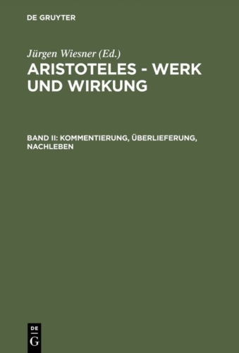 Buchcover und Innenansicht für das Buch: Kommentierung, Überlieferung, Nachleben