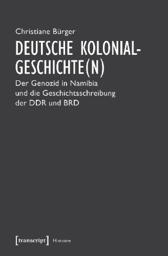 Buchcover und Innenansicht für das Buch: Deutsche Kolonialgeschichte(n)