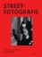 Buchcover und Innenansicht für das Buch: Streetfotografie