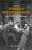 Buchcover und Innenansicht für das Buch: Vergnügen in Besatzungszeiten