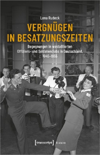 Buchcover und Innenansicht für das Buch: Vergnügen in Besatzungszeiten
