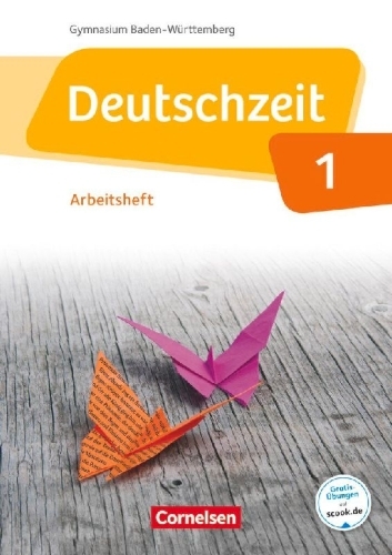 Buchcover und Innenansicht für das Buch: Deutschzeit Band 1: 5. Schuljahr - Baden-Württemberg - Arbeitsheft