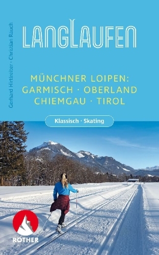 Buchcover und Innenansicht für das Buch: Langlaufen - Münchner Loipen